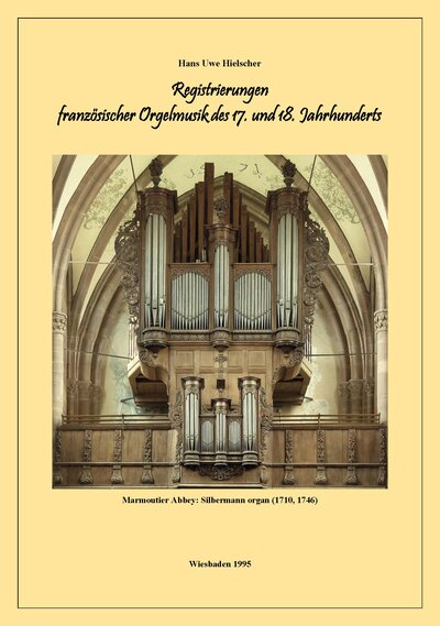 Registrations in 17/18th Centuries French Organ Music